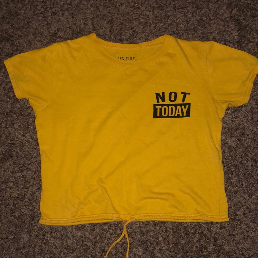 Yellow/ Orange Not today Maybe Tomorrow Crop Tee